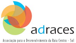 ADRACES - Associação para o Desenvolvimento da Raia Centro-Sul